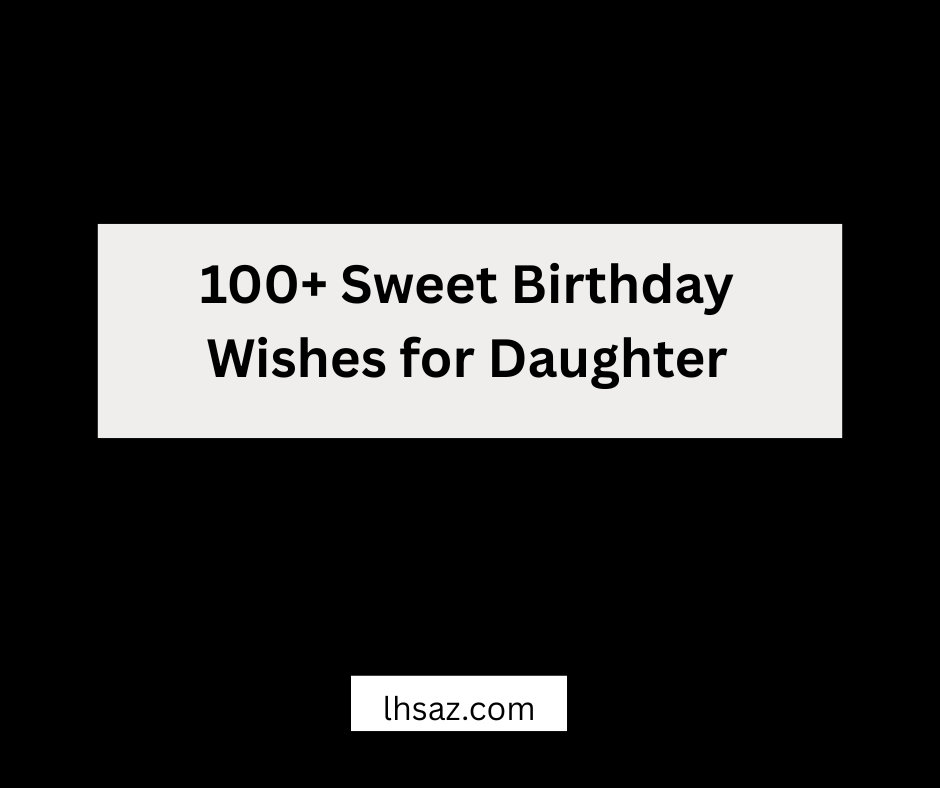 Birthday Wishes for Daughter