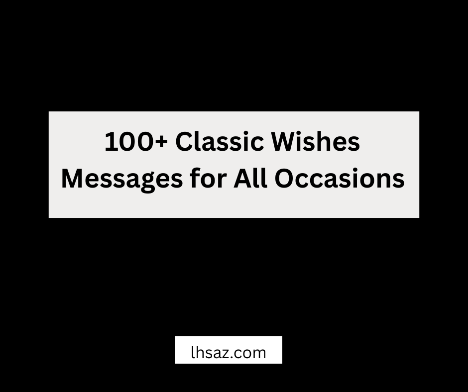 Classic Wishes