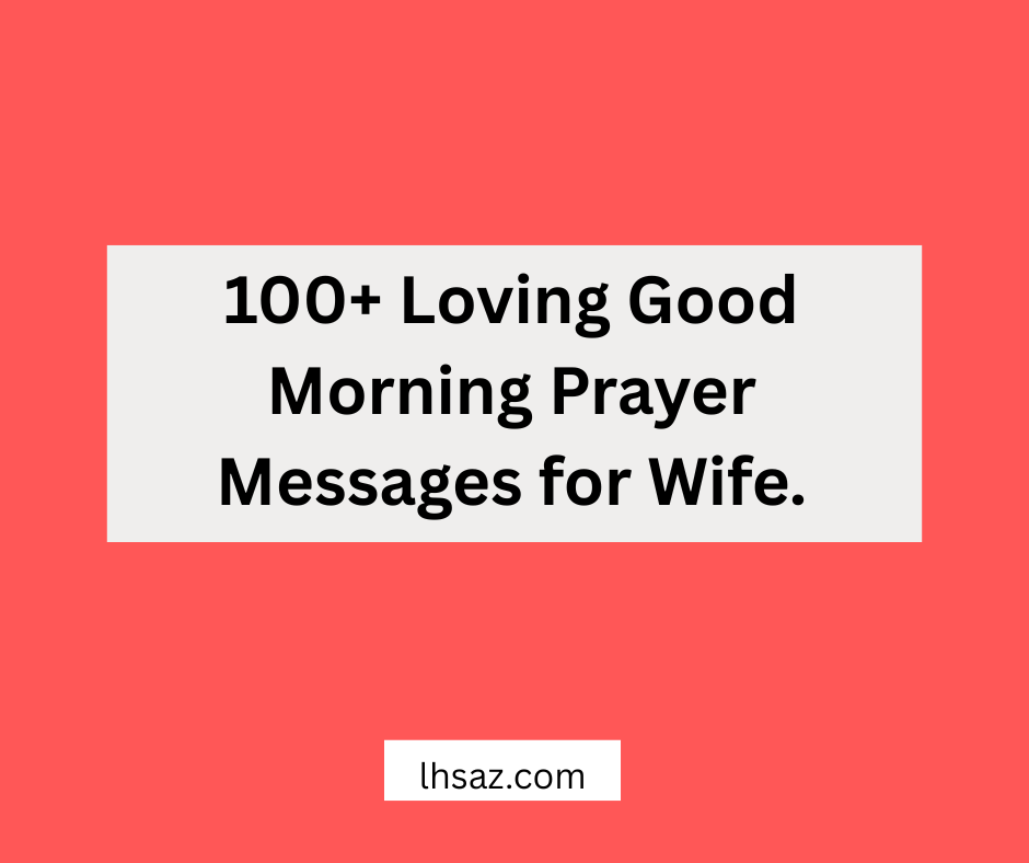 good morning prayer messages for wife