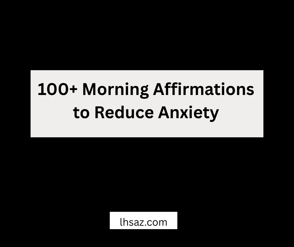 morning affirmations for anxiety